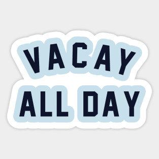 Conor McGregor Vacay All Day Sticker